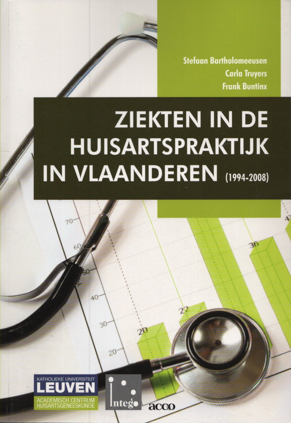 Cover of Ziekten in de huisartspraktijk in Vlaanderen 1994–2008