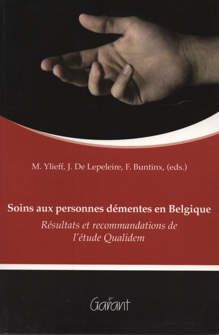 Cover of Soins aux personnes démentes en Belgique